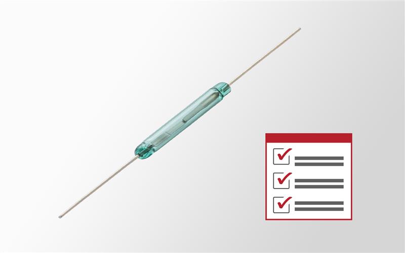 Vision Inspection For Reed Switches Usage Notes for Reed Switches, Reed Sensors and Magnets